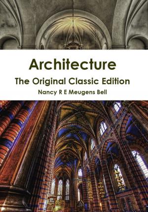 Cover of the book Architecture - The Original Classic Edition by Janet Penrose Trevelyan