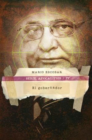 Cover of the book El gobernador by Wayne Cordeiro
