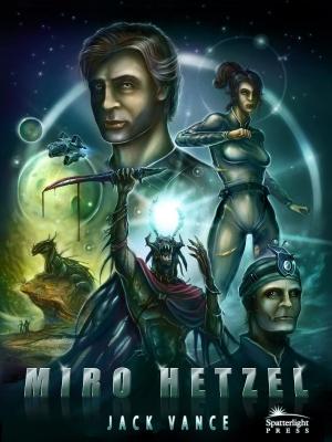 Cover of the book Miro Hetzel by David Vahlberg