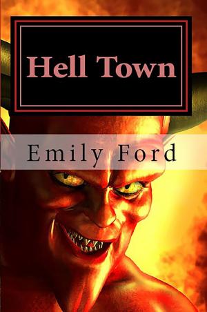 Cover of the book Hell Town by Katherine Gae T. Yamar