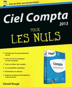Cover of the book Ciel Compta 2013 pour les Nuls by Andy RATHBONE, John R. LEVINE