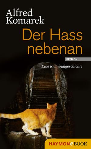 Cover of the book Der Hass nebenan by Joseph Zoderer