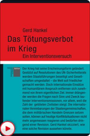 Cover of the book Das Tötungsverbot im Krieg by Gerd Hankel