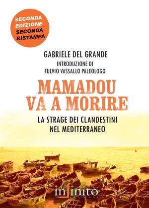 Cover of the book Mamadou va a morire by Margherita Salvador, Patrizia Arcuri