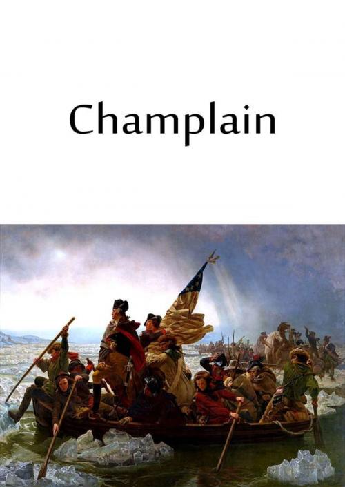 Cover of the book Champlain by N. E. Dionne, Zhingoora Books