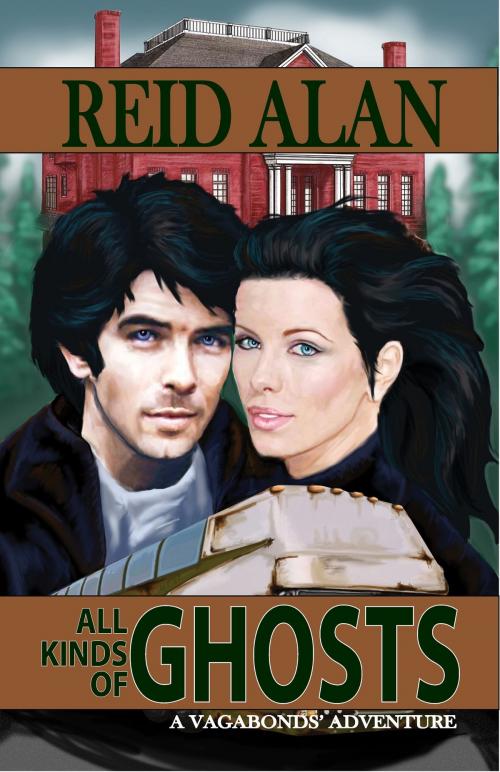 Cover of the book All Kinds of Ghosts by Reid Alan, Bluetrix Books