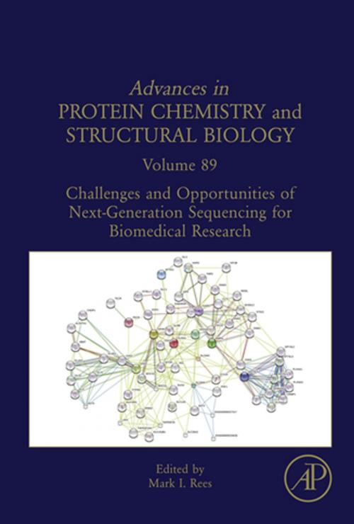 Cover of the book Challenges and Opportunities of Next-Generation Sequencing for Biomedical Research by Mark Rees, Elsevier Science