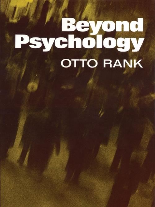 Cover of the book Beyond Psychology by Otto Rank, Dover Publications