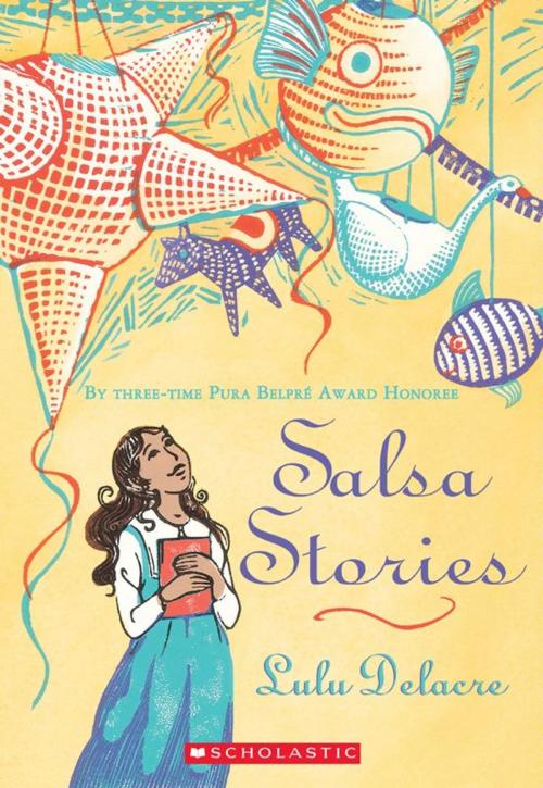 Cover of the book Salsa Stories by Lulu Delacre, Scholastic Inc.