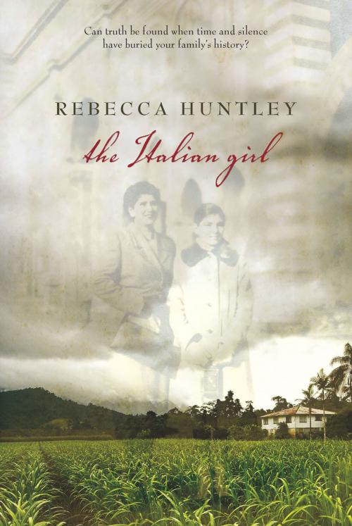 Cover of the book The Italian Girl by Rebecca Huntley, University of Queensland Press