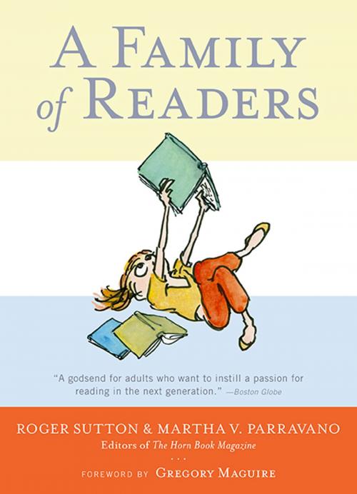 Cover of the book A Family of Readers by Martha V. Parravano, Roger Sutton, Candlewick Press