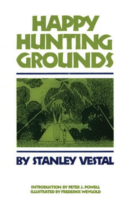 Cover of the book Happy Hunting Grounds by Stanley Vestal, University of Oklahoma Press