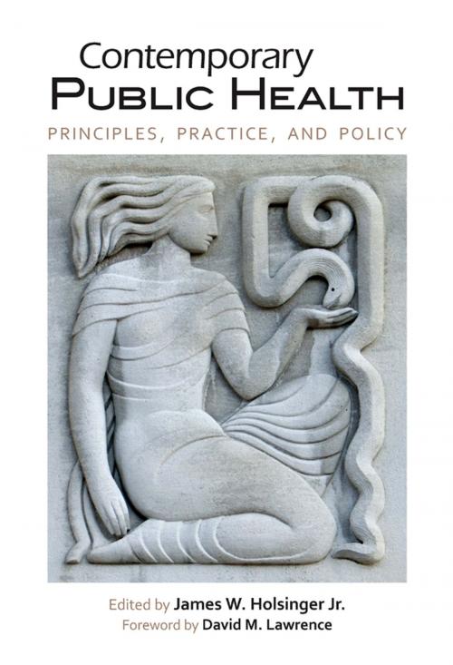 Cover of the book Contemporary Public Health by Steven H. Woolf, Paula Braveman, Debra J. Perez, Julia F. Costich, Richard Ingram, Connie J. Evashwick, Samuel Matheny, David Mathews, Glen P. Mays, Paul Halverson, William J. Riley, Kaye Bender, Charlotte Seidman, William M. Silberg, Kevin Patrick, Stephen W. Wyatt, Kevin Brady, W. Ryan Maynard, Rachel Hogg, Stephen C. Schoenbaum, Robin Osborn, David Squires, The University Press of Kentucky