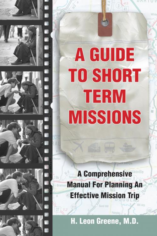 Cover of the book A Guide to Short-Term Missions by H. Leon Greene, IVP Books
