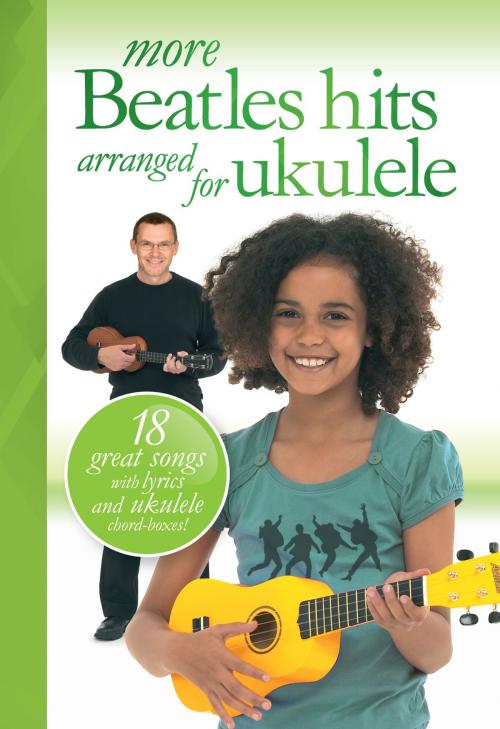 Cover of the book More Beatles Hits Arranged for Ukulele by Wise Publications, Music Sales Limited