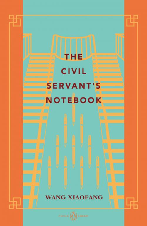 Cover of the book Civil Servant's Notebook by Wang Xiaofang, Penguin Books Ltd