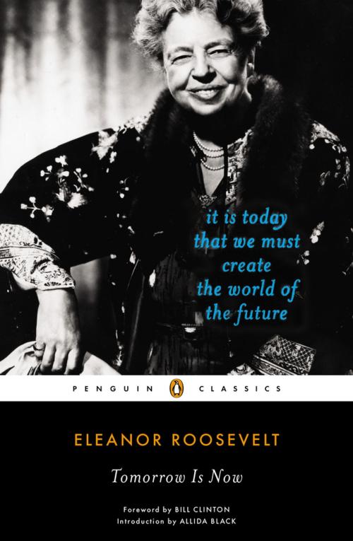 Cover of the book Tomorrow Is Now by Eleanor Roosevelt, Penguin Publishing Group