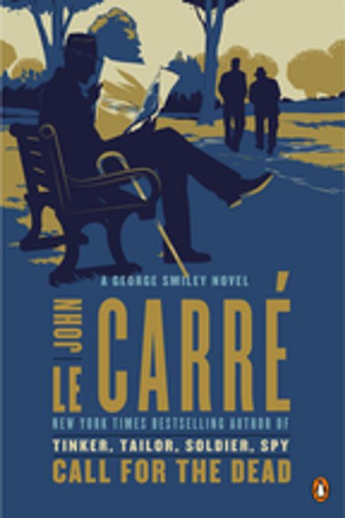 Cover of the book Call for the Dead by John le Carré, Penguin Publishing Group