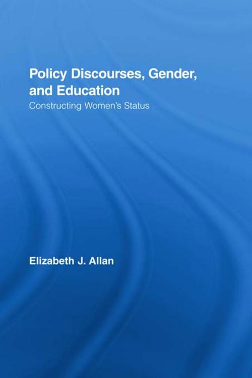 Cover of the book Policy Discourses, Gender, and Education by Elizabeth J. Allan, Taylor and Francis