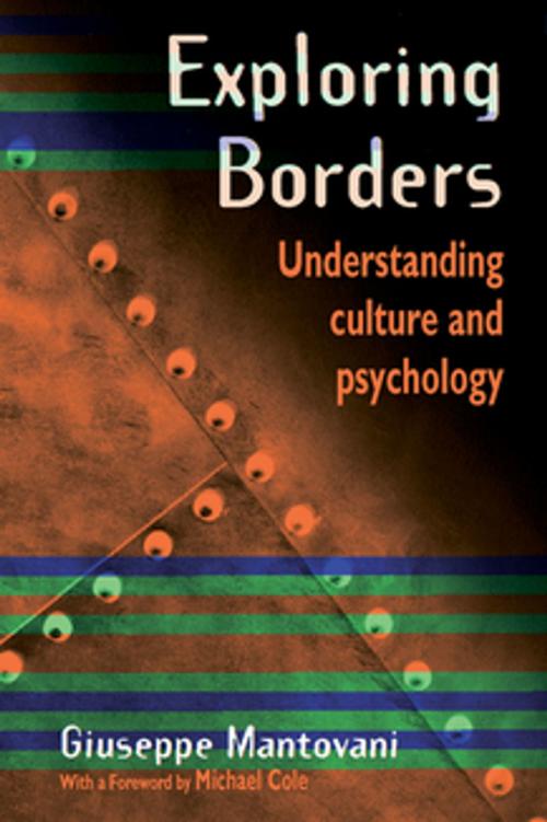 Cover of the book Exploring Borders by Giuseppe Mantovani, Taylor and Francis