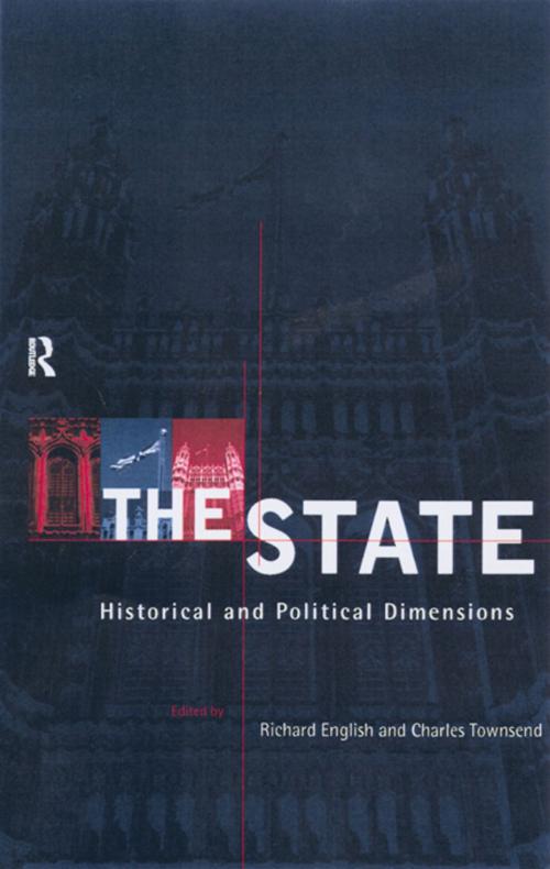 Cover of the book The State: Historical and Political Dimensions by , Taylor and Francis