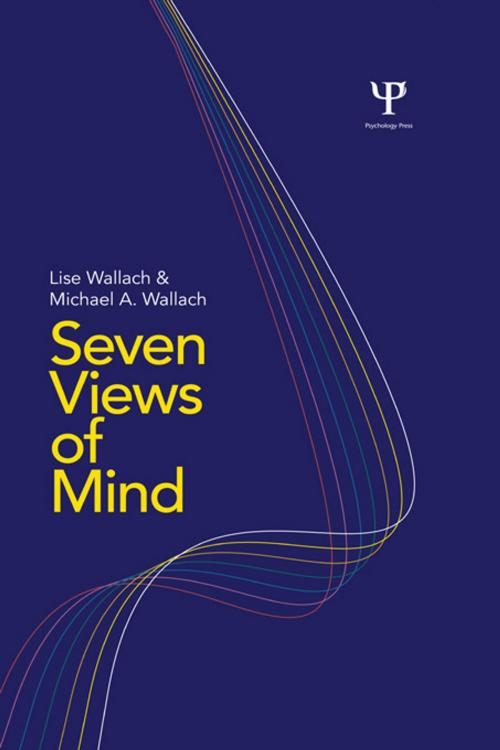 Cover of the book Seven Views of Mind by Lise Wallach, Michael A Wallach, Taylor and Francis