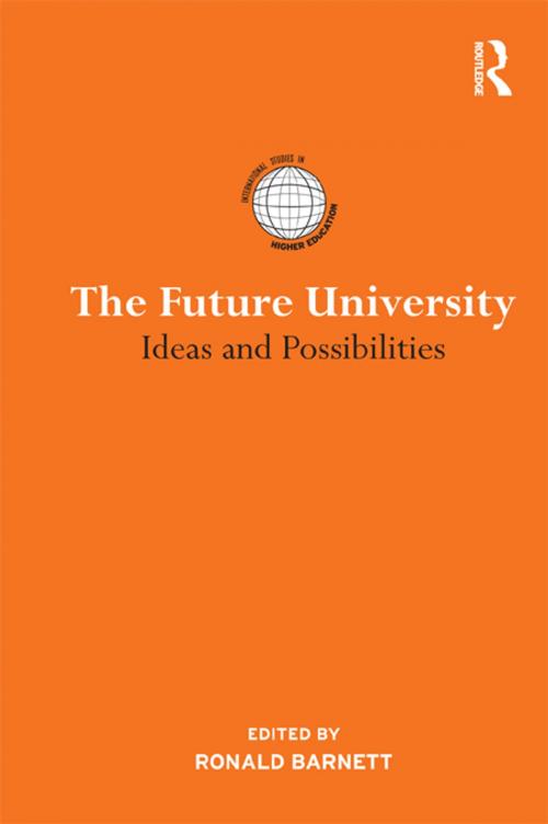 Cover of the book The Future University by , Taylor and Francis