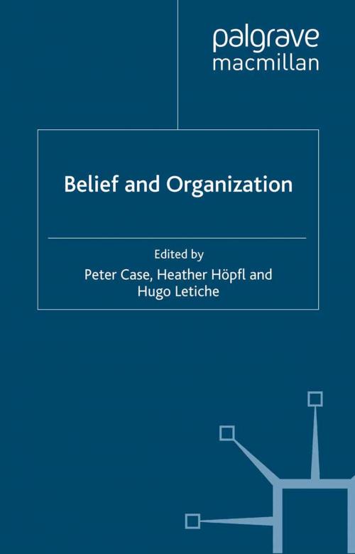 Cover of the book Belief and Organization by , Palgrave Macmillan UK