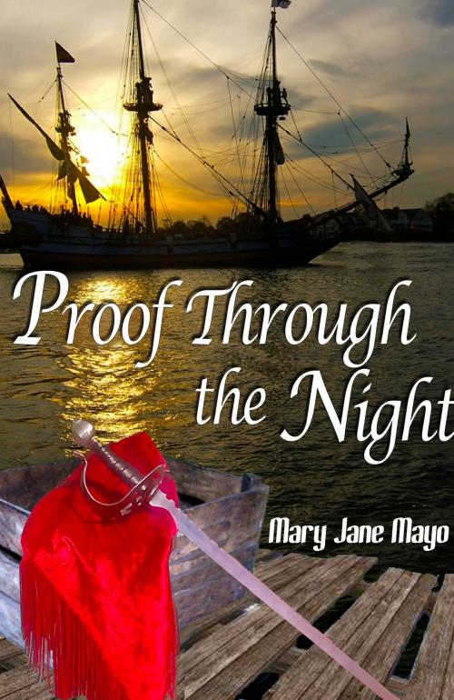 Cover of the book Proof Through the Night by Mary Jane Mayo, Mary Jane Mayo