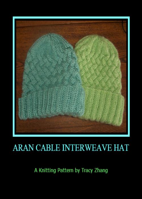Cover of the book Aran Cable Interweave Hat: A Knitting Pattern by Tracy Zhang, West Lake Books