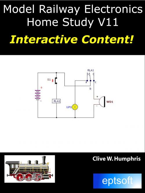 Cover of the book Model Railway Electronics V11 Home Study by Clive W. Humphris, Clive W. Humphris