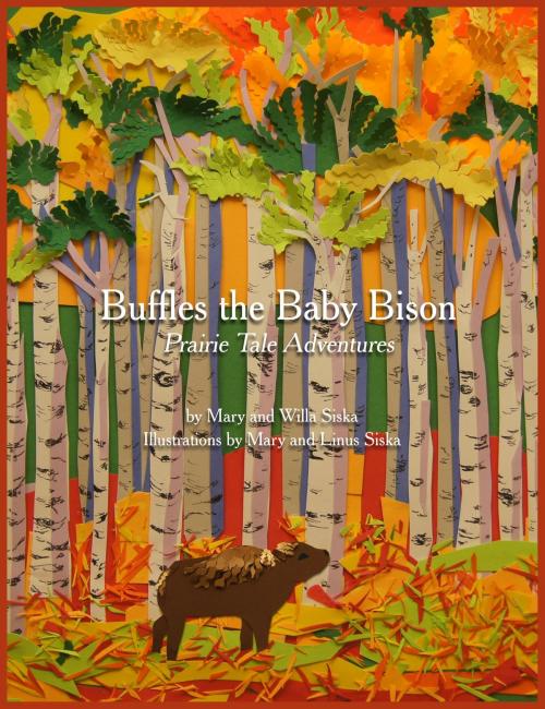 Cover of the book Buffles the Baby Bison by Mary Siska, Mary Siska