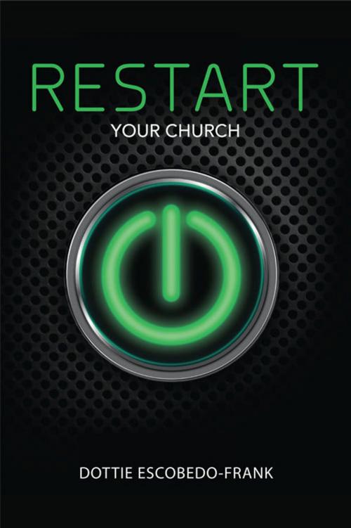 Cover of the book ReStart Your Church by Dottie Escobedo-Frank, Abingdon Press