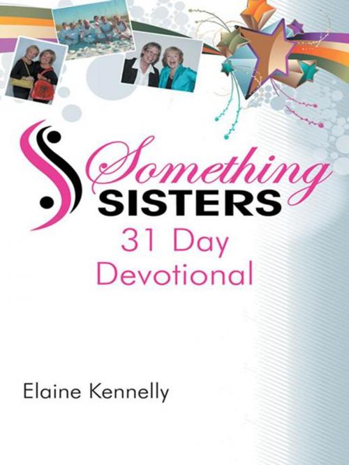 Cover of the book Something Sisters by Elaine Kennelly, WestBow Press