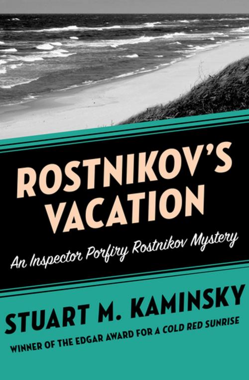 Cover of the book Rostnikov's Vacation by Stuart M. Kaminsky, MysteriousPress.com/Open Road