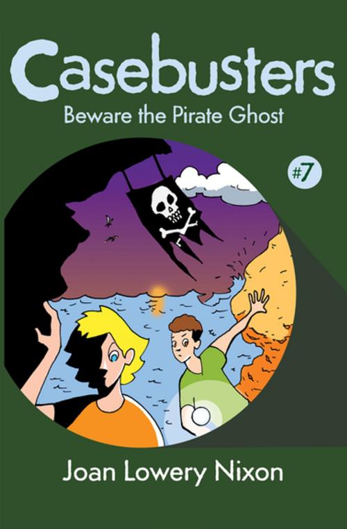 Cover of the book Beware the Pirate Ghost by Joan Lowery Nixon, Open Road Media