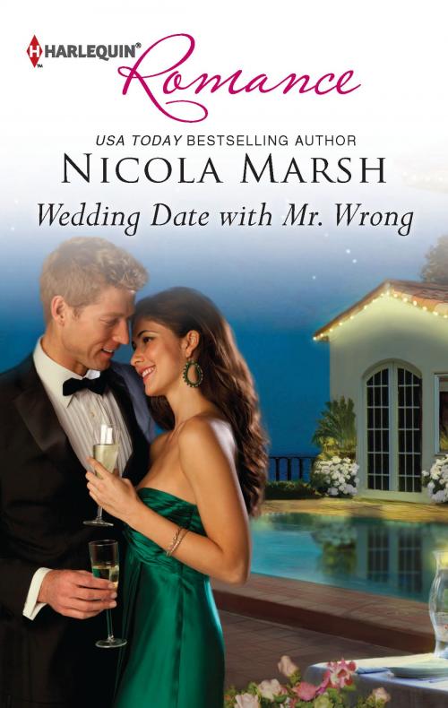 Cover of the book Wedding Date with Mr. Wrong by Nicola Marsh, Harlequin