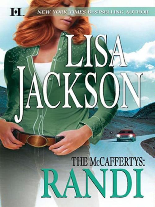 Cover of the book The McCaffertys: Randi by Lisa Jackson, HQN Books