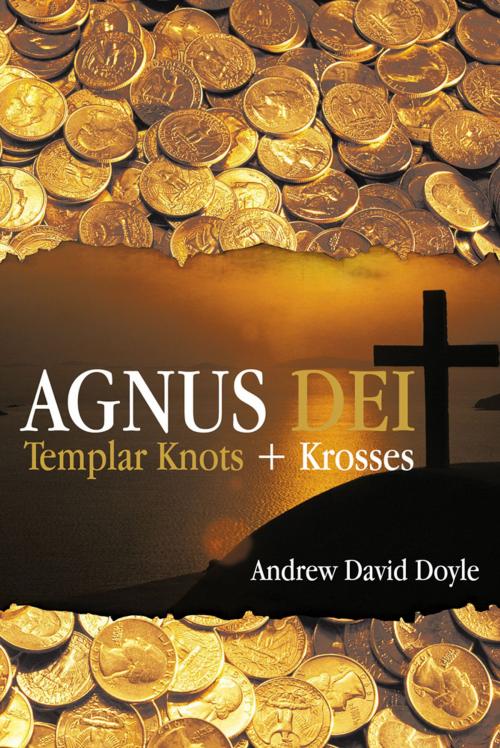 Cover of the book Agnus Dei by Andrew David Doyle, iUniverse