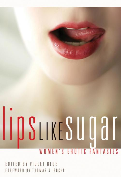 Cover of the book Lips Like Sugar by , Cleis Press