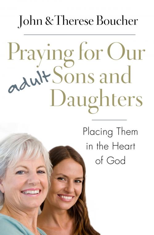 Cover of the book Praying for Our Adult Sons and Daughters by John & Therese Boucher, The Word Among Us Press