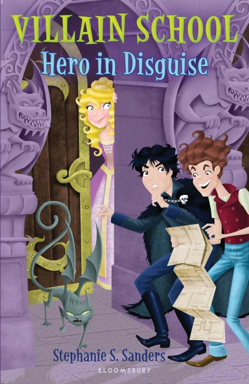 Cover of the book Villain School: Hero in Disguise by Stephanie S. Sanders, Bloomsbury Publishing