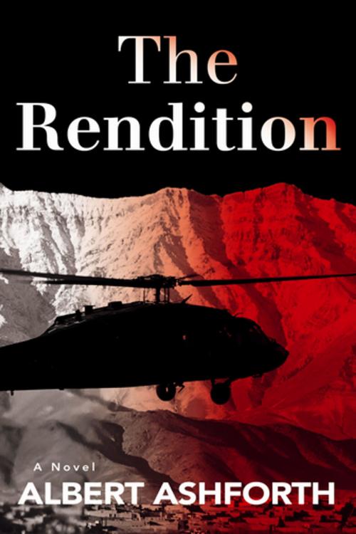 Cover of the book The Rendition by Albert Ashforth, Oceanview Publishing