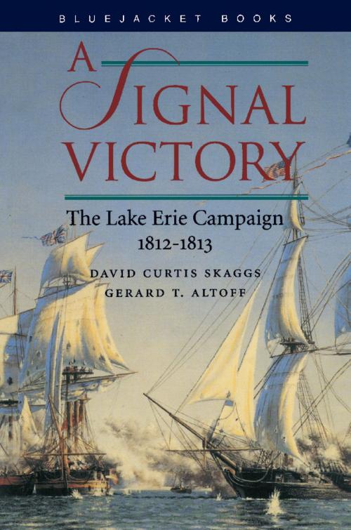 Cover of the book A Signal Victory by David  C. Skaggs, Gerald Altoff, Naval Institute Press