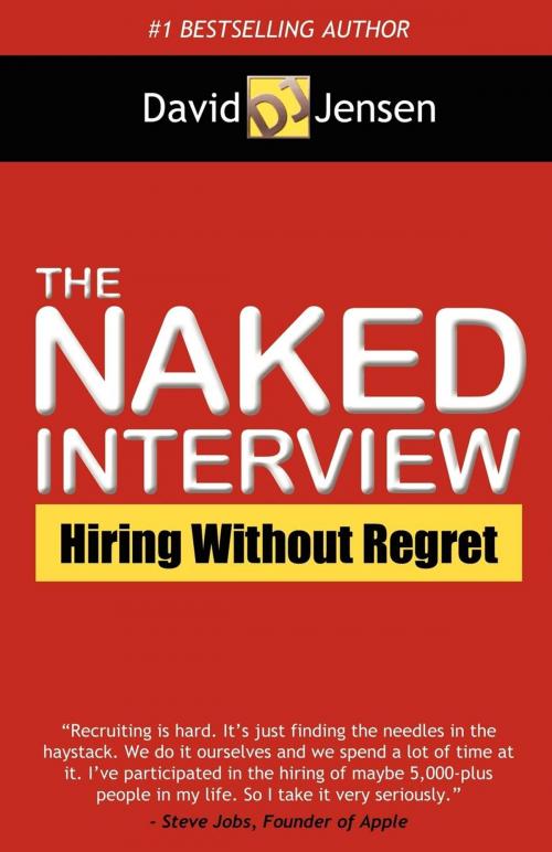 Cover of the book The Naked Interview by David Jensen, Morgan James Publishing