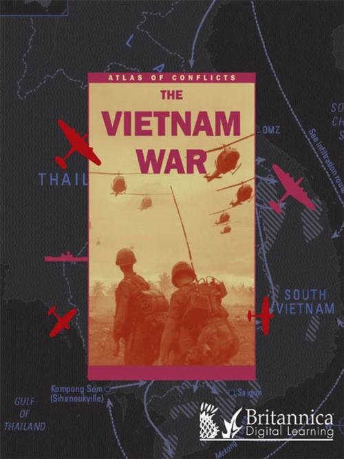 Cover of the book The Vietnam War by Reg Grant, Britannica Digital Learning