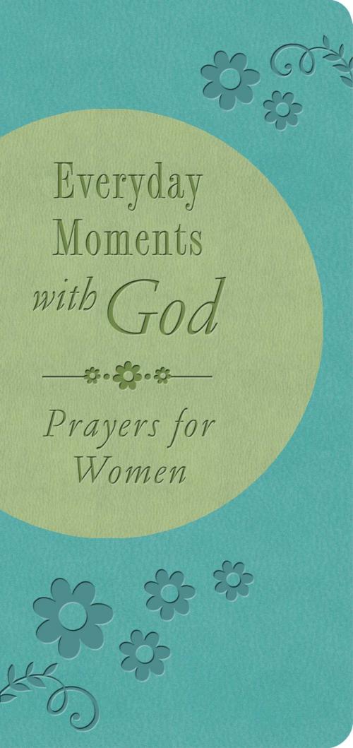 Cover of the book Everyday Moments with God by Valorie Quesenberry, Barbour Publishing, Inc.