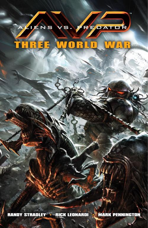 Cover of the book Aliens vs. Predator: Three World War by Randy Stradley, Dark Horse Comics