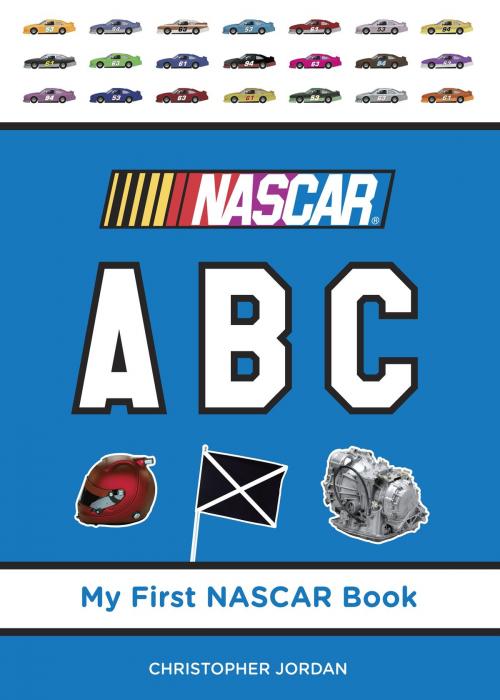 Cover of the book NASCAR ABC by Christopher Jordan, Tundra