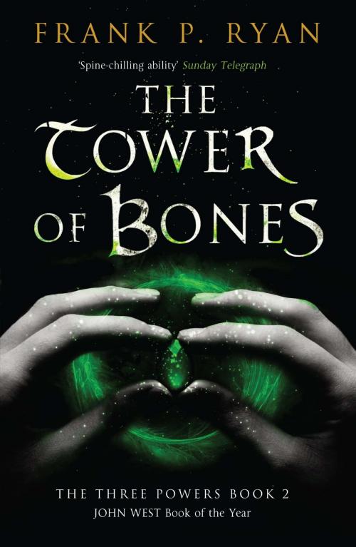 Cover of the book The Tower of Bones by Frank P. Ryan, Quercus Publishing